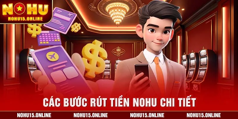 Rút tiền Nohu mới nhất