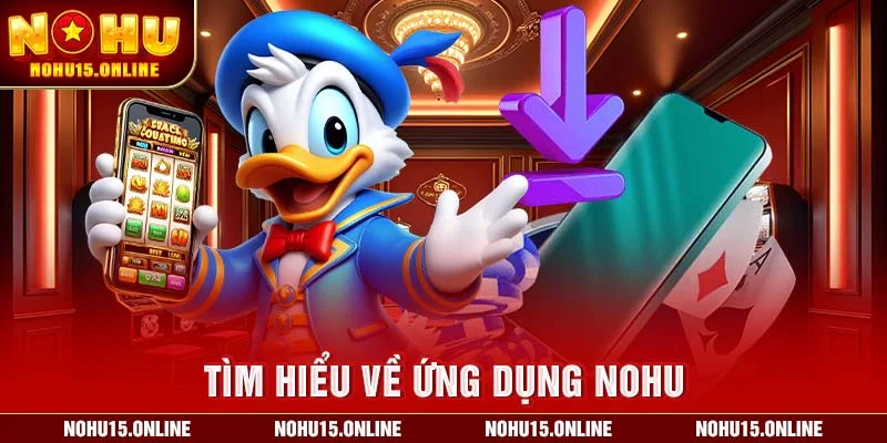 Tải app Nohu